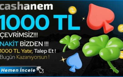 Cashanem’den %100 Çevrimsiz 1000 TL Bakiye